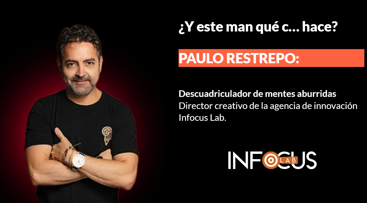 Paulo Restrepo director creativo de Infocus Lab creador de Psicobranding