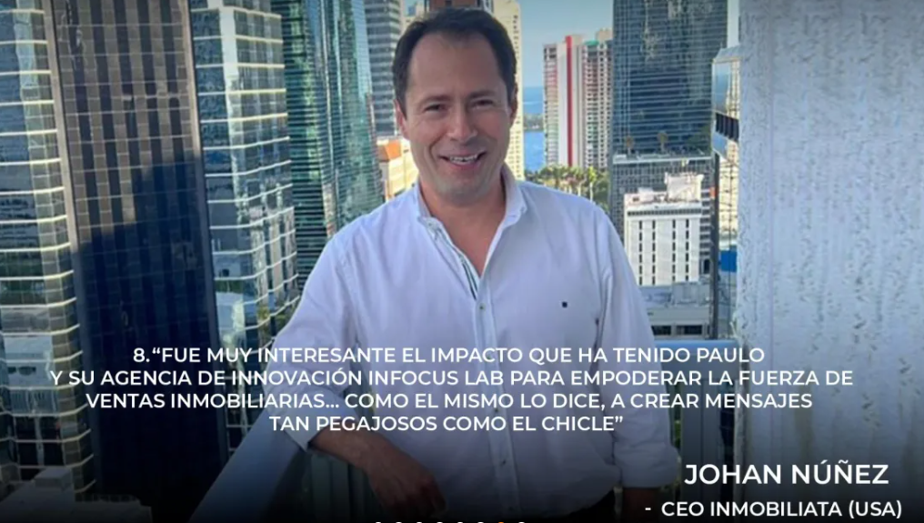 Testimonio de Johan Nunez CEO inmobiliaria USA sobre Paulo Restrepo e Infocus Lab